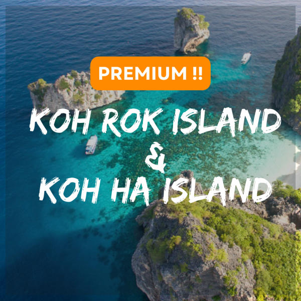 Premium Trip – Koh Rok Island, Koh Ha Island